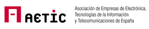 AETIC - Asociación de empresas de electrónica, tecnologías de la información y telecomunicaciones de España